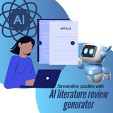 Efficient academic research with an AI literature review writer